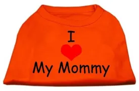 I Love My Mommy Screen Print Shirts Orange Med (12)